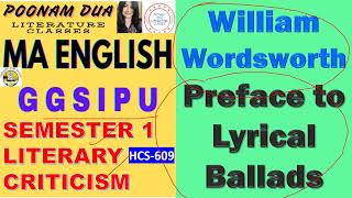 Wordsworth Preface to Lyrical Ballad Literary Criticism GGSIPU IGNOU MEG 05 DU Lecture Poonam Dua [upl. by Curran]