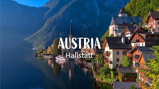 AUSTRIA  HALLSTATT  4K Ultra HD [upl. by Hibbs]