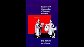 quotStructure and Interpretation of Computer Programsquot By Harold Abelson [upl. by Yrot]