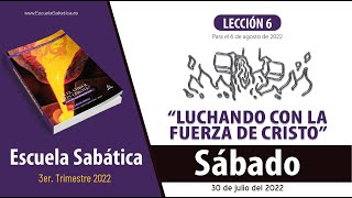 Escuela Sabática  Sábado 30 de julio del 2022  Lección Adultos [upl. by Beryl]