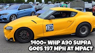 1400 WHP A90 Supra does 197 MPH at Mpact Poconos August 2024 NYC Episode 2 [upl. by Catherina]