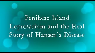 Penikese Island Leprosarium and the Real Story of Hansens Disease [upl. by Ennovi212]