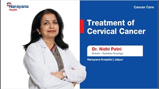 Understanding Treatment of Cervical cancer by Dr Nidhi Patni [upl. by Beal645]