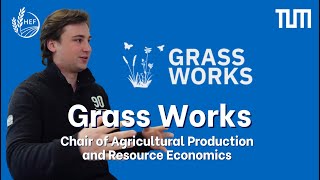 Grassworks Project  TUM  Chair of Agricultural Production and Resource Economics [upl. by Richelle]