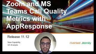 Zoom and MS Teams Call Quality Metrics with AppResponse 11 [upl. by Sapowith]