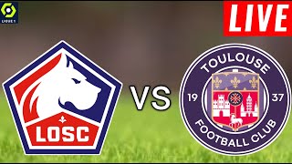 Lille vs Toulouse Live Score l France Ligue 1 l Full Match [upl. by Eniarol286]