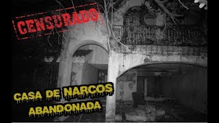 Casa ABANDONADA ERA DE NARCOS [upl. by Kirt]