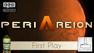 First Play  PeriAreion  Mars Colonisation  TBA Games [upl. by Obadias]