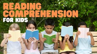 Reading Comprehension for Kids  Practice Reading Comprehension Skills and Learn 4 Key Strategies [upl. by Linda]