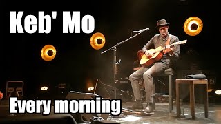 Keb Mo feat Casey Wasner  Every Morning  live at the Blues Festival in Roth Bavaria  Germany [upl. by Swenson]