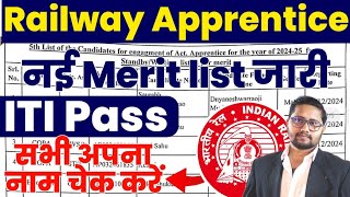 Railway Apprentice नई Merit list जारी  ITI Pass Railway Apprentice New DV Merit list 2024 [upl. by Rowan]