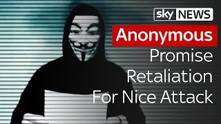 Anonymous Promise Retaliation For Nice Attack [upl. by Navad]