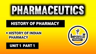 History Of Pharmacy  History Of Pharmacy In India  Pharmaceutics  B Pharma First Semester [upl. by Egon]