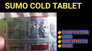 Sumo Cold Tablet  Common Cold  Composition Uses Side effects Dose  Anil Sa [upl. by Aprilette]