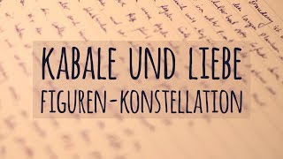 Figurenkonstellation in Kabale und Liebe  Friedrich Schiller [upl. by Astrix]