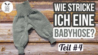 Wie stricke eine Babyhose 4 Abschluss [upl. by Mchail872]