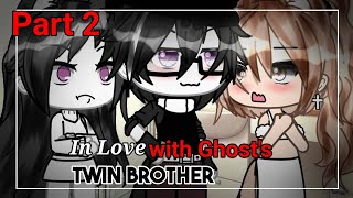 In Love With The Gh👻sts Twin Brother  Part 2  GLMM  Gacha Life Mini Movie [upl. by Virginia118]