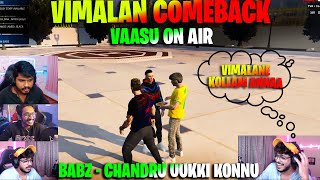 Vaasu ന് Life Threatening 😂 Vimalan is Coming Back 💥💯 Baabu  Chandran ഊക്കി കൊന്നു 🤭 Ultimate Combo [upl. by Einolem660]