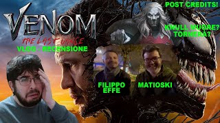 VENOM THE LAST DANCE  VLOG e RECENSIONE  SCENE POST CREDITS SPIEGATE  con MATIOSKI e FILIPPO EFFE [upl. by Yenitsed]