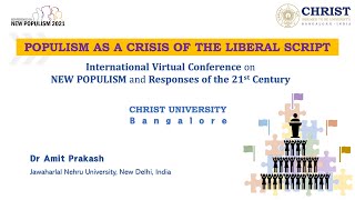 POPULISM AS A CRISIS OF THE LIBERAL SCRIPT  Dr Amit Prakash [upl. by Krahling742]