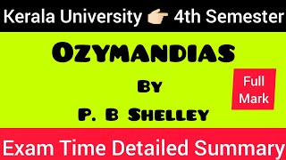 Ozymandias 👉🏻by P B Shelley MALAYALAM  മലയാളം SUMMARY 💯 keralauniversity 4thsemester exam ku [upl. by Ddot71]