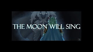 the moon will sing  gillion tidestrider jrwi riptide animatic [upl. by Dorcus]