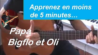 Papa  Bigflo et Oli  Cover guitare  partition gratuite [upl. by Bertsche]