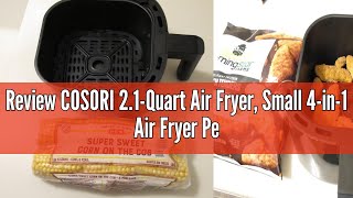 Review COSORI 21Quart Air Fryer Small 4in1 Air Fryer Perfect for Simple Meals and Snack Easy t [upl. by Anerrol]