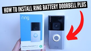 How To Install Ring Battery Doorbell Plus [upl. by Diahann]