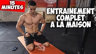 15min entrainement complet à la maison  brule beaucoup de calories [upl. by Pitt]