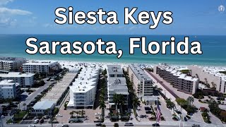 Siesta Keys Sarasota Florida  Drone Video Florida Beach [upl. by Etnahsa505]