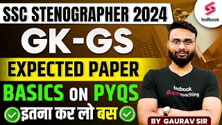 SSC Stenographer GK GS Expected Paper 2024  PYQs इतना कर लो बस  By Gaurav Sir [upl. by Ruben960]