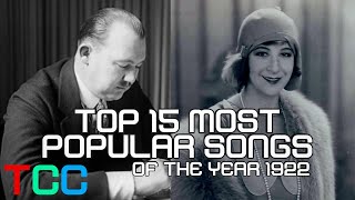 Top 15 Popular Songs of 1922 [upl. by Nesilla164]