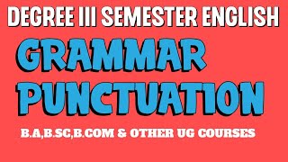 DEGREE 3rd SEMESTER ENGLISH GRAMMAR [upl. by Nagirrek]