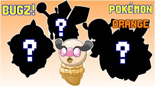 Making regional bugzzz Pokemon Orange [upl. by Nirahs]