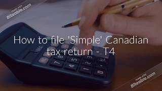 How to file a simple Personal Tax Return T1 Canada [upl. by Nerraw]