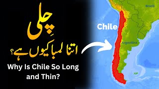 Chile’s Strange Shape Why Is It So Long Yet So Thin  Umar Warraich [upl. by Onivla]