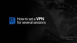 How to Set Up and Use a VPN with Remote Desktop Manager [upl. by Yevre]