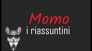 I RIASSUNTINI  MOMO  BookTopics [upl. by Clarkin]