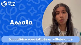 Assala éducatrice spécialisée en alternance [upl. by Klimesh]