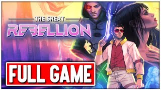 THE GREAT REBELLION Gameplay Walkthrough FULL GAME  No Commentary [upl. by Genesia]