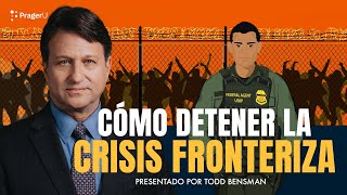 Cómo detener la crisis fronteriza [upl. by Oflunra]