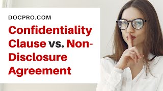 Confidentiality Clause vs NonDisclosure Agreement NDA [upl. by Heurlin]