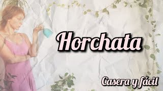 ☕️ Receta de HORCHATA casera  Bebida Vegetal de CHUFA  Refresco NATURAL para el VERANO [upl. by Zia]