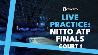 LIVE PRACTICE STREAM Nitto ATP Finals  Court 1 [upl. by Akinoj]