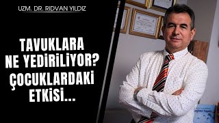 Tavuklara ne yediriliyor Neden saklıyorlar Çocuklardaki etkisi ürkütücü  Dr Rıdvan Yıldız [upl. by Astrid198]