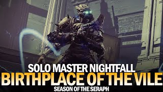 Solo Master Nightfall Birthplace of the Vile Destiny 2 [upl. by Rheingold]