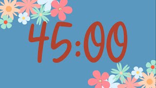 45 Minute Cute Spring Flower Classroom Timer No Music Fun Synth Alarm at End [upl. by Pillihp]