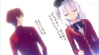 Classroom of the Elites Light Novel Opening 2 Fanmade [upl. by Ttam]