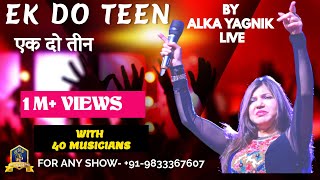 Ek Do Teen I Tezaab I LP I Alka Yagnik Live with 40 Musicians I Madhuri Dixit I 90s Hindi Songs [upl. by Ydderf909]